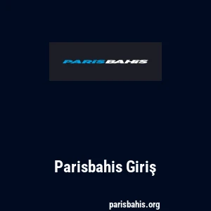 Parisbahis Giriş