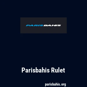 Parisbahis Rulet