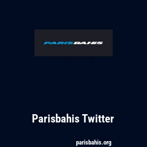 Parisbahis Twitter